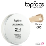 پنکیک آبرسان ۲۴ ساعته سوپر مچ تاپ فیس شماره 005 Topface Super Match 24H Powder